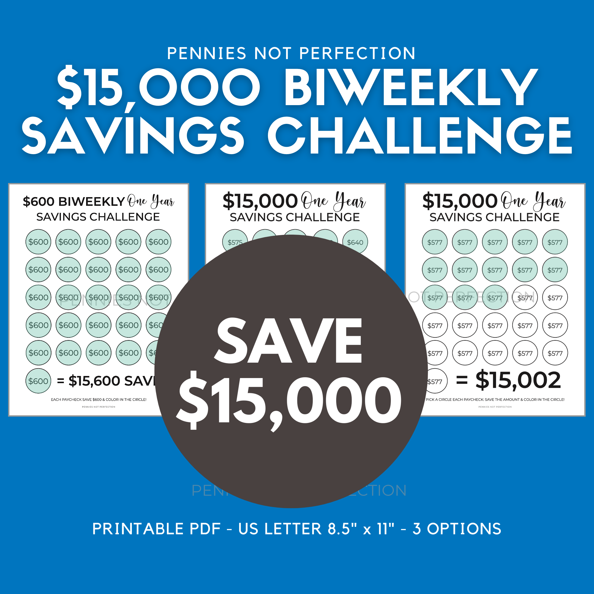 $15,000 Biweekly Savings Challenge Printable (Save $15,000 In One Year –  penniesnotperfection