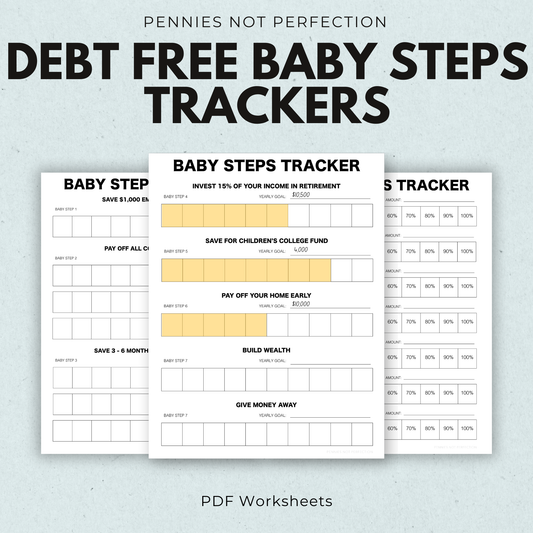 7 Baby Steps Tracker To Pay Off Debt & Build Wealth