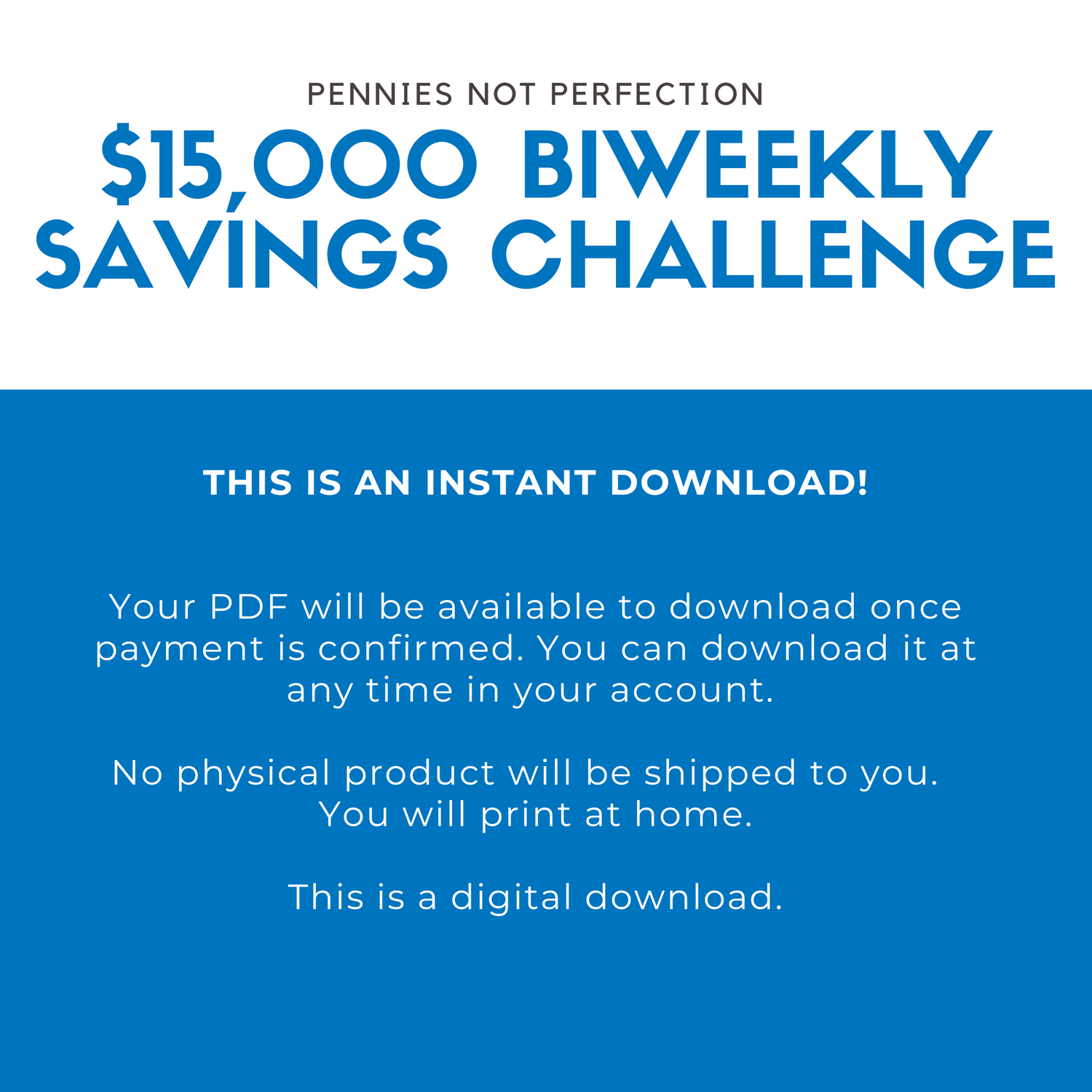 $15,000 Biweekly Savings Challenge Printable (Save $15,000 In One