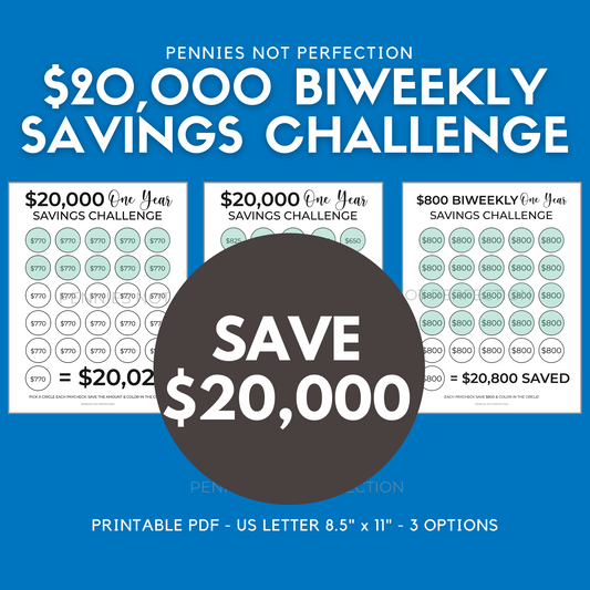 $20,000 Biweekly Savings Challenge Printable (Save $20,000 In One Year)