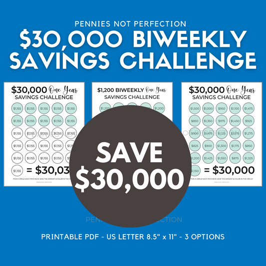 $30,000 Biweekly Savings Challenge Printable (Save $30,000 In One Year)