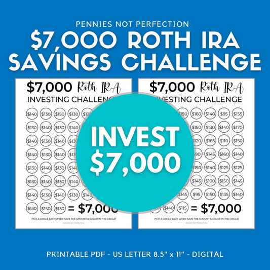 $7,000 Roth IRA Challenge Tracker (Weekly & Biweekly Options!)
